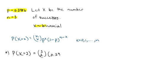 question-details-bbbasicstat8-62501xps-4737545-in-the-binomial-probability-distribution-let-the-number-of-trials-be-n-3-and-let-the-probability-of-success-be-p-02986-use-calculator-to-comput-04814