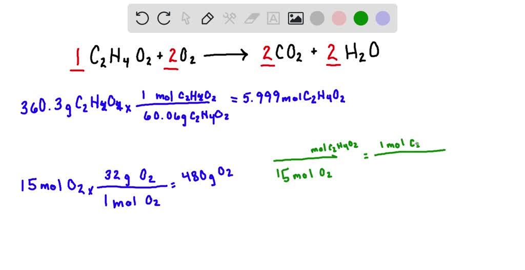 SOLVED Stoichiometry and Short Calculations MW C2H4O2 60.05