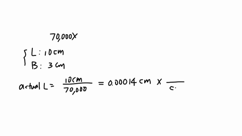 what-is-the-length-10cm-and-breadth-3cm-in-micrometers-and-nanometers-if-the-magnification-of-the-image-is-70000x