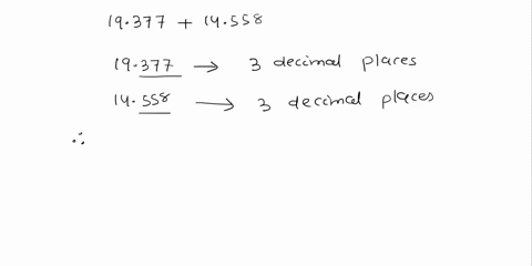 cany-out-the-following-mathematical-operations-and-answer-the-questions-that-follow-19377-14558-the-result-of-this-calculation-will-have-decimal-places-and-should-be-reported-as-85979-1540-t-73175