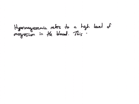 n-33-which-of-the-following-could-result-due-to-hypermagnesemia-a-impaired-cns-functioning-respiratory-depression-cardiac-arrest-b-none-of-the-choices-in-this-question-is-correct-c-thirst-dehydration