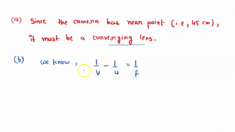 problem-3-a-35-mm-camera-has-standard-lens-with-focal-length-50-mm-and-can-focus-on-objects-between-45-cm-and-infinity-_-is-the-lens-for-such-camera-converging-or-diverging-lens-the-camera-i-54647