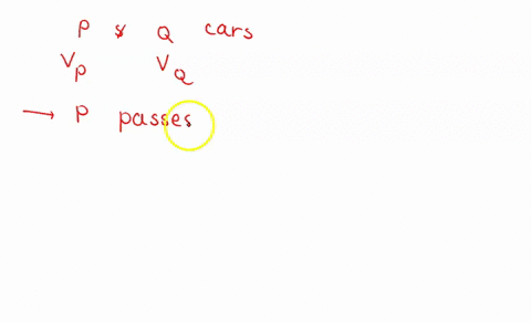 two-cars_-p-and-q-travel-in-the-same-direction-on-a-long-straight-section-of-a-highway-car-p-passes-car-qand-is-adjacent-t0-car-q-at-time-suppose-that-car-p-and-car-q-each-move-with-constant-12627