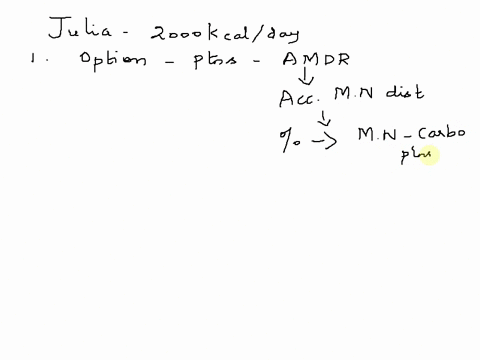 julia-consumes-oo0-kcal-per-day-which-ol-the-following-ranges-allow-her-to-stay-wilhin-her-amdr-for-calories-lrom-proteinper-day-s00to-1000-kcal-per-dav-julia-also-wants-to-krow-her-acceptab-47751