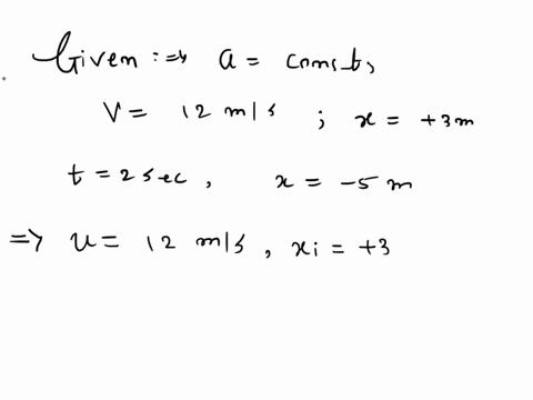 an-object-moving-with-uniform-acceleration-has-a-velocity-of-120-cms-in-the-positive-x-direction-when-its-x-coordinate-is-300-cm-ifits-x-coordinate-200-s-later-is-500-cm-what-is-the-magnitud-41067