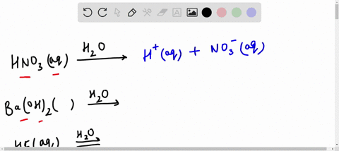 complete-and-balance-the-three-equations-according-to-acid-and-base-behavior-in-water-phase-labels-are-optional-hno3aqh2olhno3aqh2ol-baoh2sh2obaoh2sh2o-hfaqh2ol-53792