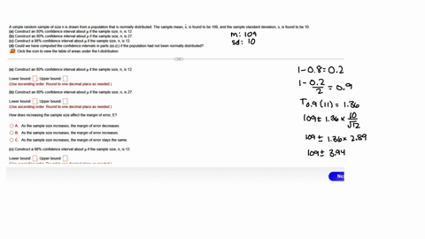 need-help-with-a-d-a-simple-random-sample-of-size-n-is-drawn-from-a-population-that-is-normally-distributed-the-sample-mean-x-is-found-to-be-109-and-the-sample-standard-deviation-s-is-found-42345