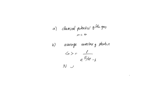 consider-a-photon-gas-enclosed-in-a-volume-v-and-in-equilibrium-at-temperature-t-the-photon-is-a-massless-particle-so-e-pc-a-what-is-the-chemical-potential-of-the-gas-explain-b-determine-how-97316
