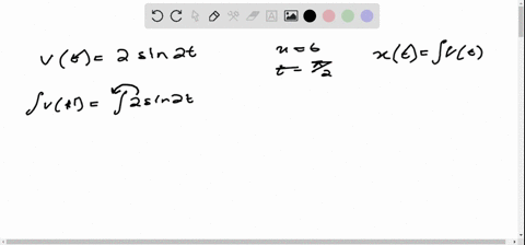 a-particle-moves-along-the-x-axis-with-velocity-given-by-vt-2-sin-2t-for-time-2-0-if-the-particle-is-at-position-gat-time-what-is-the-position-of-the-particle-at-time-t-82218