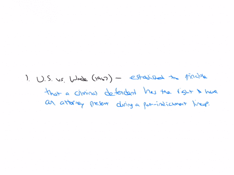 what-do-the-following-cases-stand-for-united-states-v-wade-gilbert-v-california-stovall-v-denno