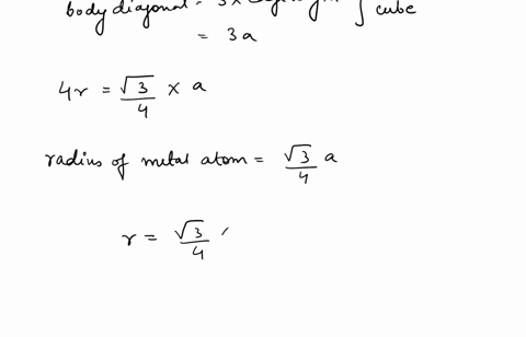 consider-a-bcc-structure-assume-that-the-atoms-are-hard-spheres-that-collide-with-their-neighbors-consider-the-atomic-radius-to-be-2-a-a-determine-the-edge-of-the-cube-of-the-structure-bcc-b-21546