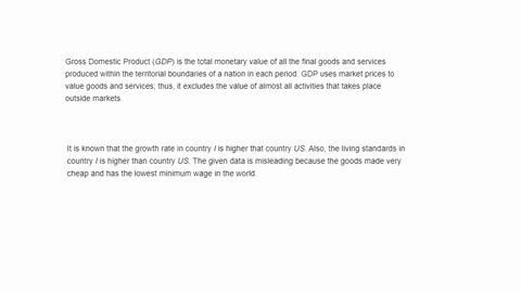 goods-and-services-that-are-not-sold-in-markets-such-as-food-produced-and-consumed-at-home-are-generally-not-included-in-gdp-can-you-think-of-how-this-might-cause-the-numbers-in-the-second-column-of-2