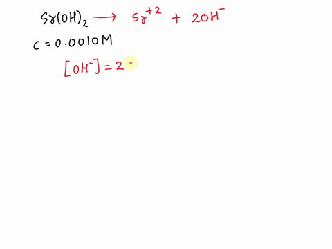 what-is-the-ph-of-a-00010-m-solution-of-sroh2-10167