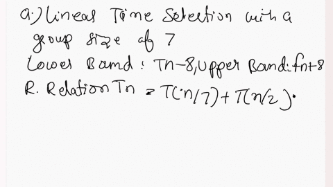 problem-620-points-222243-5-we-have-studied-the-linear-time-selection-algorithm-in-the-algorithm-we-have-studied-we-used-group-size-of-5-we-proved-that-the-number-of-elements-that-are-quaran-53097