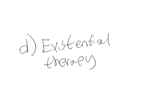which-one-of-the-following-is-not-associated-with-the-cognitive-behavioral-action-oriented-therapies-a-rational-emotive-behavior-therapy-b-cognitive-therapy-c-reality-therapy-d-existential-t-80468