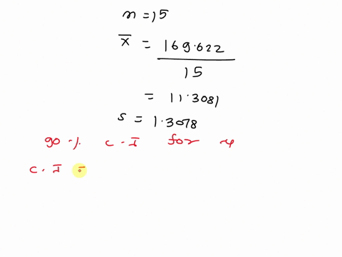 3-given-the-set-of-15-samples-from-a-normally-distributed-random-process-x-below-perform-the-following-calculations-give-an-interval-you-are-90-confident-will-encompass-the-next-sample-b-def-02703