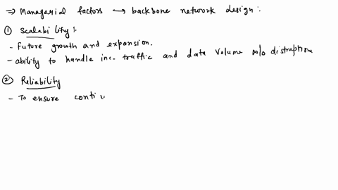list-and-describe-five-managerial-factors-to-consider-when-selecting-best-practices-for-a-backbone-network-design-22546