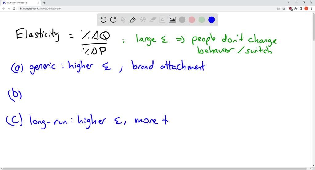 SOLVED For each pair of price elasticities, which elasticity (in absolute value) is larger? Why