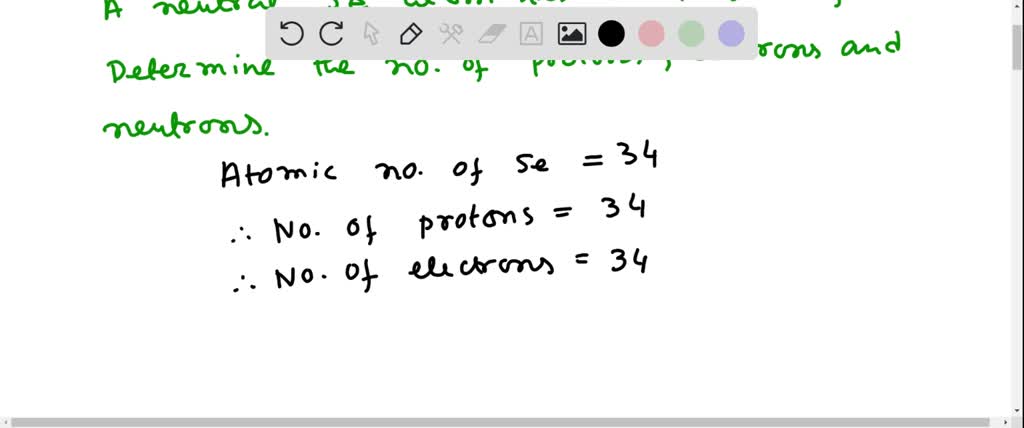 SOLVED: A se atom has a mass number 78. Determine the number of ...