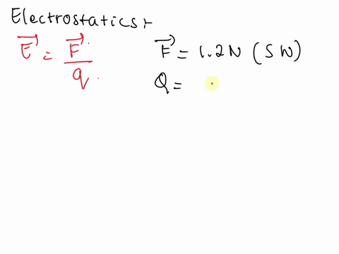 3-a-30-nc-charge-experiences-force-of-12-n-sw-what-is-the-electric-field-at-the-location-of-the-charge-a-30-mnic-nw-b-40-mnic-ne-c-36-mnic-sw-d-40-mnic-sw-c-30-mnic-se-a-60-uc-charge-is-loca-21493