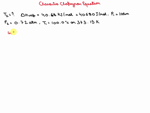 the-normal-boiling-point-of-water-under-100-atm-pressure-is-10000-cor-37315-k-the-enthalpy-of-vaporization-of-water-at-this-temperature-is-4068-kjimol-use-the-clausius-clapeyron-equation-to-59541