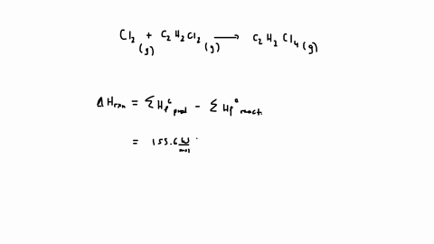determine-the-change-in-enthalpy-for-the-following-reaction-from-the-standard-enthalpies-of-formation-for-the-reactants-and-products-clg-czhclg-czhzclg-ah-for-czhzclz-427-kjmol-ah-for-chcl-1-93307