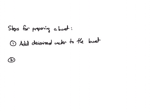 list-the-steps-in-the-correct-order-for-preparing-the-buret-there-are-some-options-that-are-not-steps-in-preparing-the-buret-step-select-fill-the-buret-with-titrant-fill-the-buret-with-analy-97335