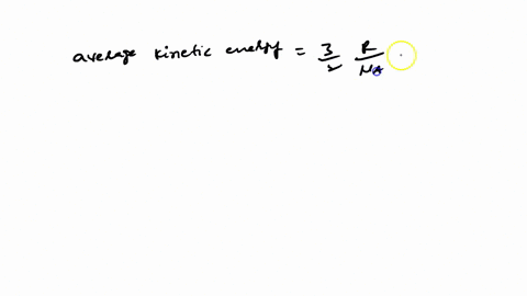 according-to-the-kinetic-theory-of-gases-the-average-kinetic-energy-of-the-gas-particles-in-a-gas-sample-is-directly-proportional-to-the-a-volume-b-temperature-c-molar-mass-d-pressure-e-numb-83628