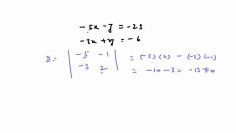 solve-the-system-using-cramers-rule-62-beginarrayl-5-x-y-23-3-x2-y-6-endarray-find-the-determinant-d-denominator-d-square-find-the-determinant-d_2-associated-with-x-d_2-square-find-the-determikant-d_y