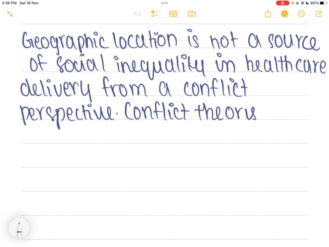 taking-a-conflict-point-of-view-which-of-the-following-is-not-a-source-of-social-inequality-in-health-care-delivery-a-an-increasing-emphasis-on-holistic-medicine-b-there-is-unequal-access-to-medical-c