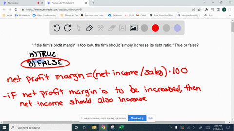 if-the-firms-profit-margin-is-too-low-the-firm-should-simply-increase-its-debt-ratio-true-or-false-select-one-a-false-b-true-62478