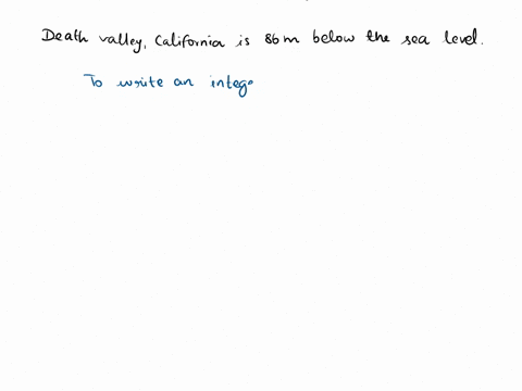 write-an-integer-that-represents-each-numerical-value-death-valley-california-is-86-mathrmm-below-2-10236