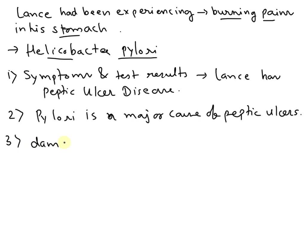 SOLVED Lance had been experiencing burning pains in his stomach. The