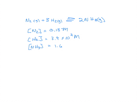 the-equilibrium-concentrations-for-the-reaction-below-were-found-to-be-n2013-m-h279x102-m-and-nh316-m-at-a-certain-temperature-find-the-equilibrium-constant-kc-at-this-temperature-n2g-3-h2g-89776