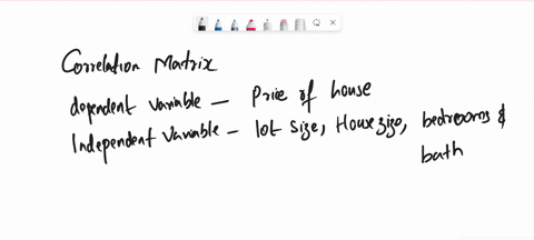 suppose-you-intend-to-run-regression-of-the-selling-price-number-of-bedrooms-bed-of-a-home-price-on-lot-size-lot-house-size-house-and-number-of-bathrooms-bath-using-_-check-for-sample-of-32-04111