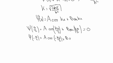 consider-a-particle-of-mass-m-which-can-move-freely-along-the-x-axis-anywhere-between-a2-to-a2-it-is-the-case-of-a-particle-in-one-dimensional-box-restricted-motion-can-not-be-outside-the-box-determin