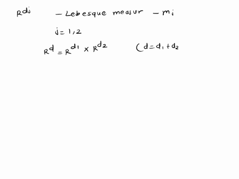 stein-chapter-6-exercise-13-let-mj-be-the-lebesgue-measure-for-the-space-rdj-j-1-2-consider-the-product-rd-rd1-rd2-d-d1-d2-with-m-the-lebesgue-measure-on-rd-show-that-m-is-the-completion-in-73522