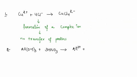 classify-the-following-as-arrhenius-bronsted-lowry-or-lewis-acid-base-reactions-a-reaction-may-fit-all-two-one-or-none-of-the-categories-1-cu2-4ci-6-cucla-none-of-three-categories-2-aioh3-3h-82204