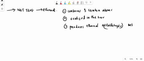 which-of-the-following-is-not-true-regarding-ethanol-contains-three-carbon-atoms-oxidized-in-the-liver-produces-ethanal-acetaldehyde-during-metabolism-has-the-ability-to-form-hydrogen-bonds-03903