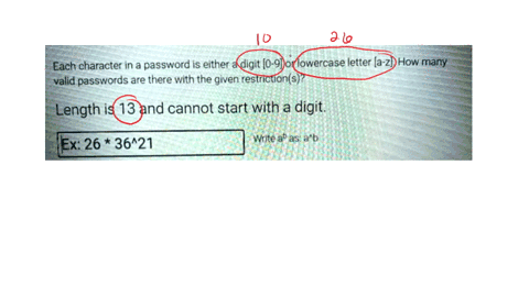 each-character-in-a-password-is-either-a-digit-0-9-or-lowercase-letter-a-z2-how-many-valid-passwords-are-there-with-the-given-restrictions-length-is-13-and-cannot-start-with-a-digit-ieex-26-84612