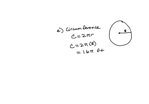 1-a-circular-fountain-has-a-radius-of-8-feet-find-the-a-circumference-b-area-of-the-fountain