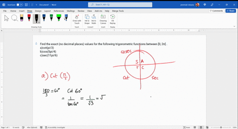find-the-exact-no-decimal-places-values-for-the-following-trigonometric-functions-between-0-2-acotpi3-bcos5pi4-csec11pi6
