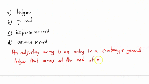 can-someone-help-me-an-accountant-posts-adjusting-entries-to-an-a-ledger-b-journal-c-expense-record-d-revenue-record-95085