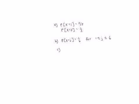 consider-the-following-discrete-random-variables-a-x-has-a-bernoulli-distribution-with-px-1-23pix-0-13-an-unfair-coin-toss-b-x-takes-the-values-12345-and-6-with-each-outcome-equally-likely-p-32975