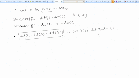 let-c-and-n-x-n-matrices_-which-of-the-following-statements-are-true-statement-a-detcdetd-detdc-statement-b-detkc-kdetc-bolh-a-and-b-a-only-b-ony-neilher-a-nor-b-70948