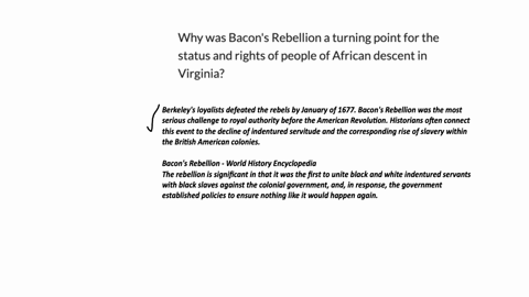 why-was-bacons-rebellion-a-turning-point-for-the-status-and-rights-of-people-of-african-descent-in-virginia-33757