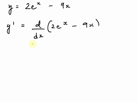 find-the-derivative-of-the-function-y-2e-9x-93808