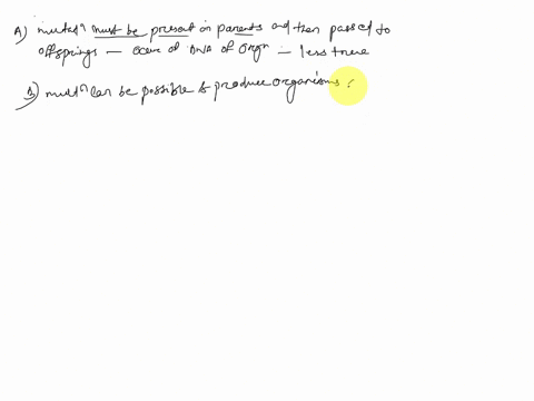 all-of-the-statements-except-one-are-true-about-mutations-which-statement-is-false-amutations-must-be-present-in-parents-and-then-passed-to-offspring-bmutations-can-be-positive-and-produce-o-97363