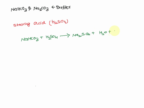 1-the-combination-nahco3-and-na2co3-is-a-buffer-write-the-chemical-equations-for-the-reaction-of-the-buffer-components-when-a-strong-acid-and-a-strong-base-is-added-11027