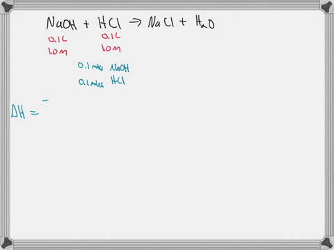 a-constant-pressure-coffee-cup-calorimeter-is-used-to-measure-the-heat-of-reaction-between-010-l-of-10-m-naoh-and-010-l-of-10-m-hcl-both-solutions-initially-are-at-240-c-after-the-solutions-55795